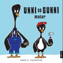 Omslag av "Unni og Gunni malar" av Anna Folkestad