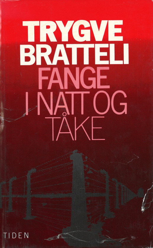 Omslag av boka "Fange i natt og tåke" av Trygve Bratteli